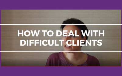 How to deal with difficult clients.
