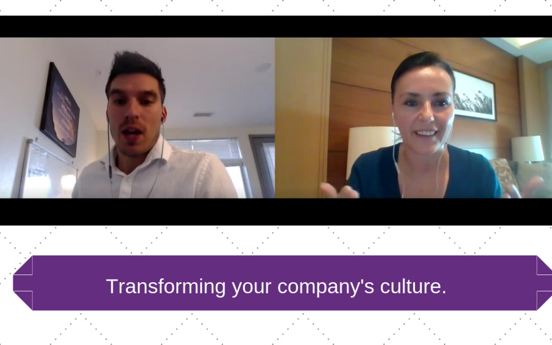 Transforming your company’s culture.